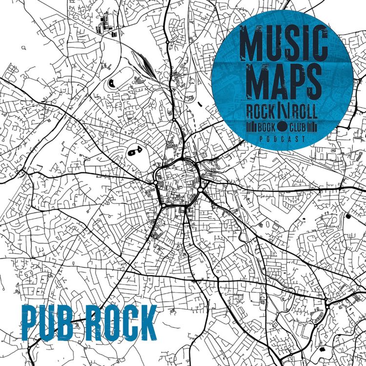 cover art for 129 - Pub Rock, Ian Dury, Joe Strummer, The Sex Pistols, Dr. Feelgood, Nick Lowe & more with Mark Wilkerson