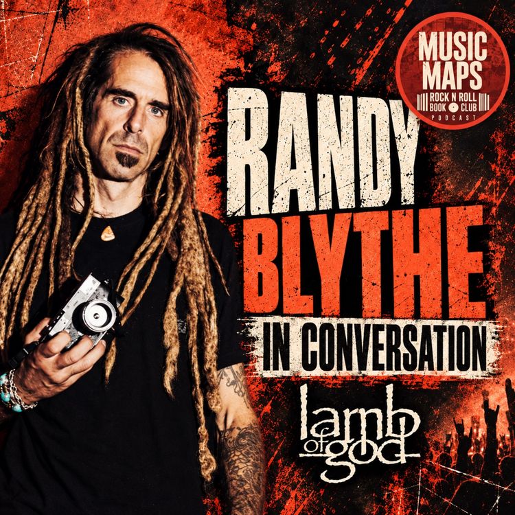 cover art for 78 - Lamb Of God with Randy Blythe