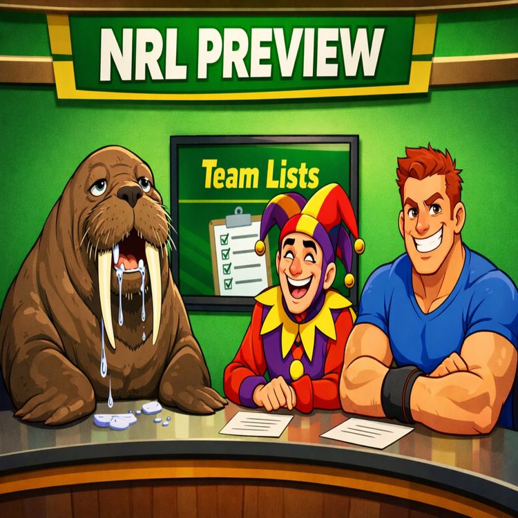 cover art for NRL Rd 24 - Walrus and Tricky