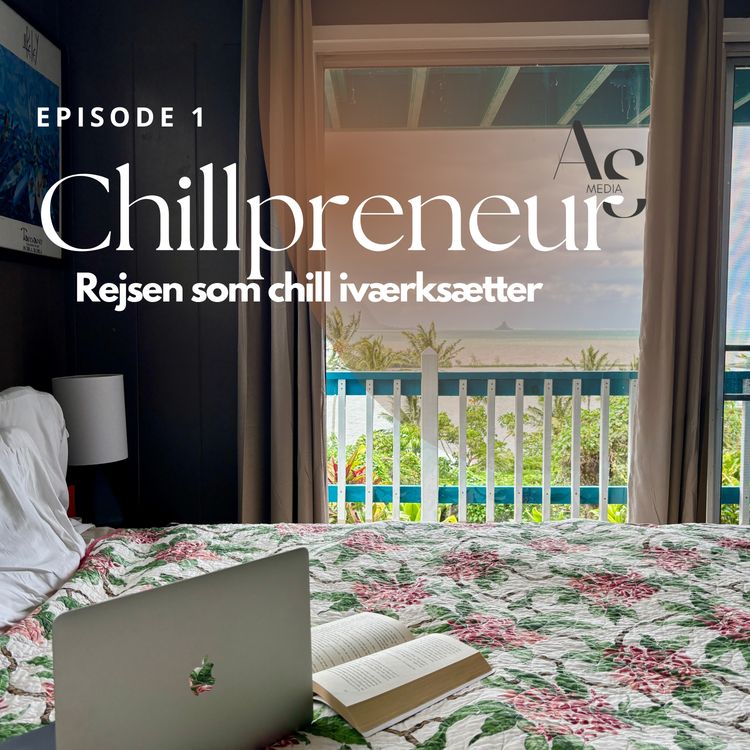 cover art for 1. Hvordan man starter ud som selvstændig på en chill måde