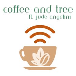 cover art for Coffee and Tree Podcast