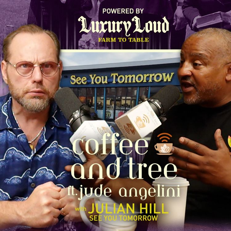 cover art for Coffee and Tree Podcast Season 4 Ep. 2 w/ Julian Hill of See You Tomorrow