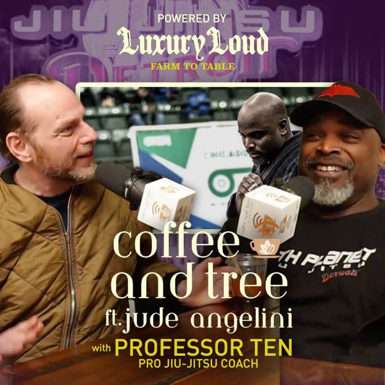 cover art for Coffee and Tree Podcast Season 4 Ep. 6 w/ Professor Ten