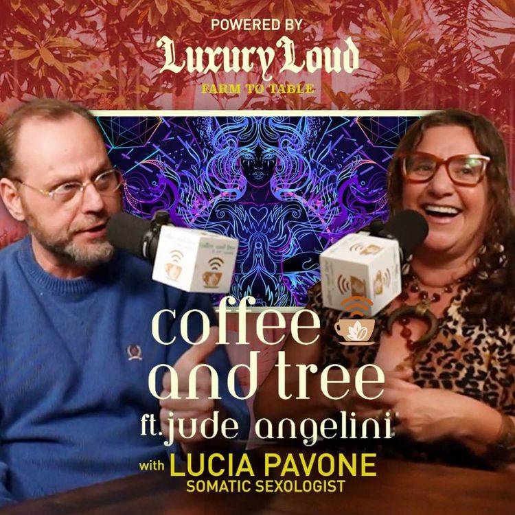 cover art for Coffee and Tree Podcast Season 5 Ep. 4 w/ Lucia Pavone