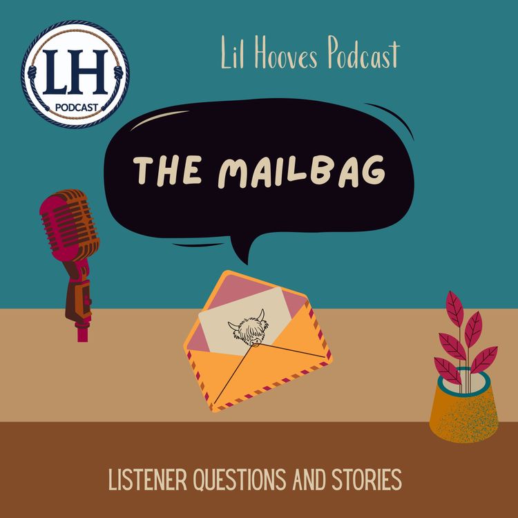 cover art for Mail Bag: Listener Stories, Questions & Ranch Life