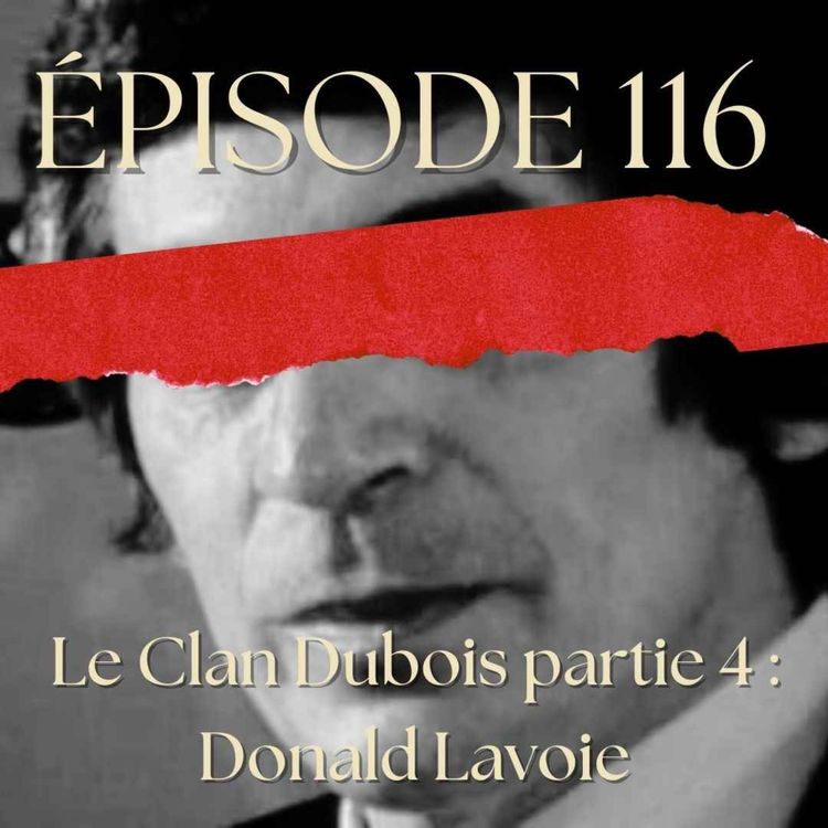 cover art for Le Clan Dubois, partie 4 : Donald Lavoie
