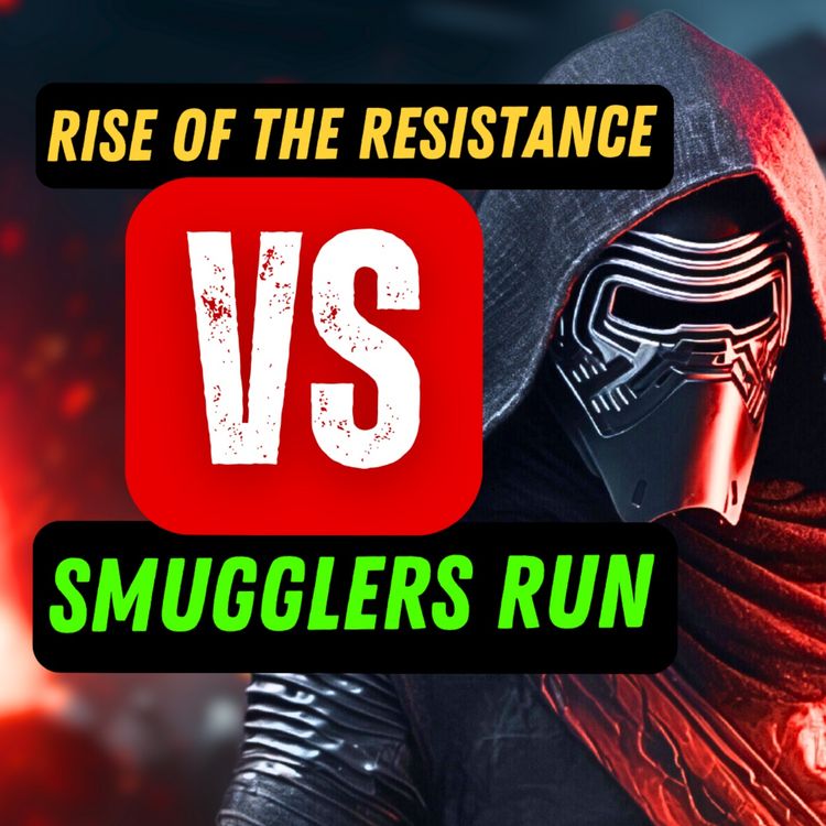 cover art for Rise Of The Resistance VS Smugglers Run
