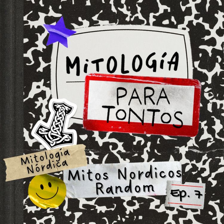 cover art for Mitos Nordicos Random- Mitologia para Tontos Podcast - Ep. #7