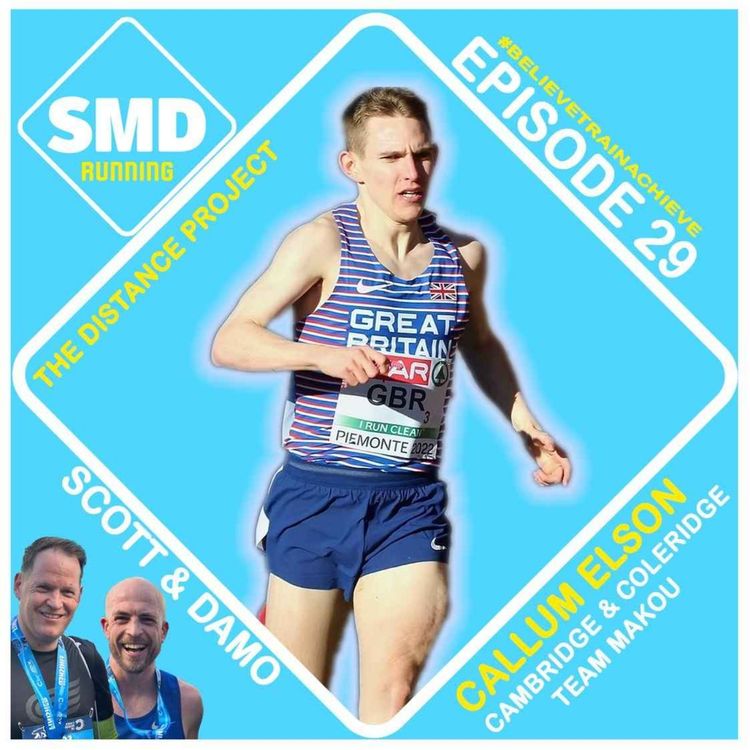 cover art for Episode 29 - Callum Elson (Team Makou / The Distance Project)