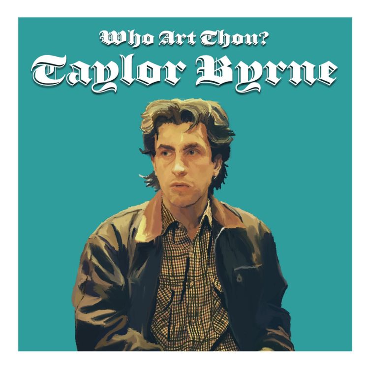 cover art for Episode 110: Taylor Byrne