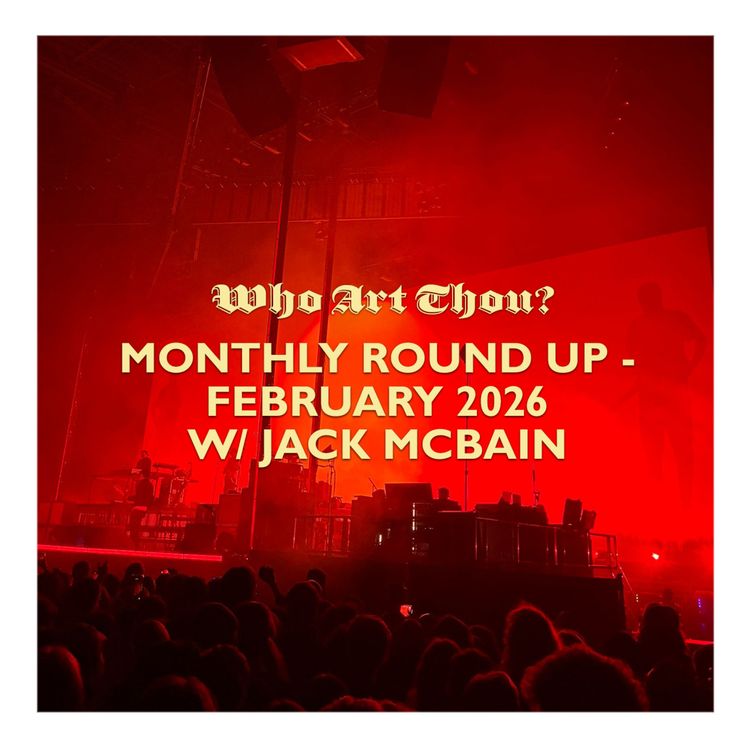 cover art for Monthly Round up - February 2026 w/ Jack McBain