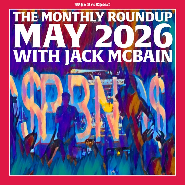 cover art for The Monthly Roundup! - May 2026 w/ Jack McBain