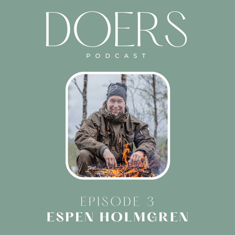 cover art for #3 Espen Holmgren: Om villmarksterapi og hvordan bygge en bedrift som hjelper ungdom