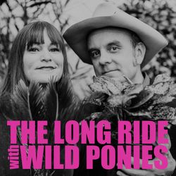 cover art for The Long Ride With Wild Ponies