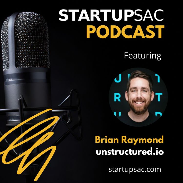 cover art for The Startup Journey of Brian Raymond and Unstructured