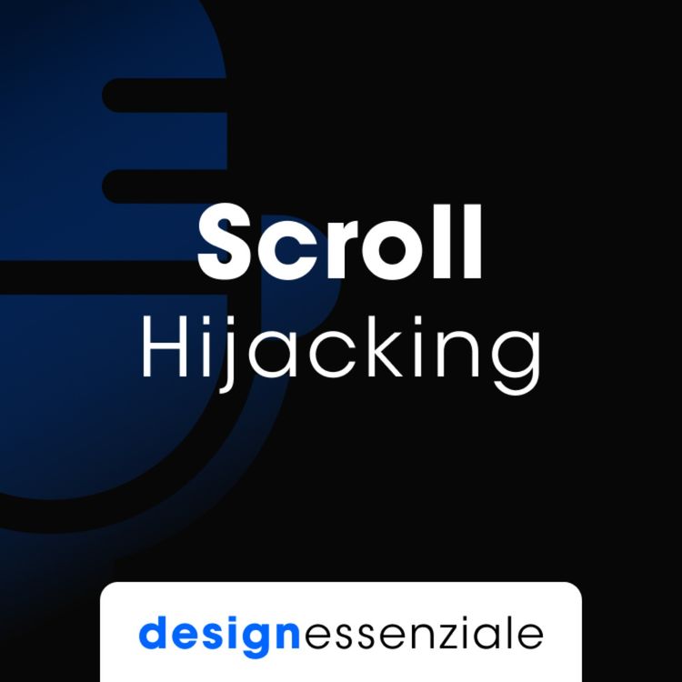 cover art for Scrolljacking: Tra Innovazione e Interruzione