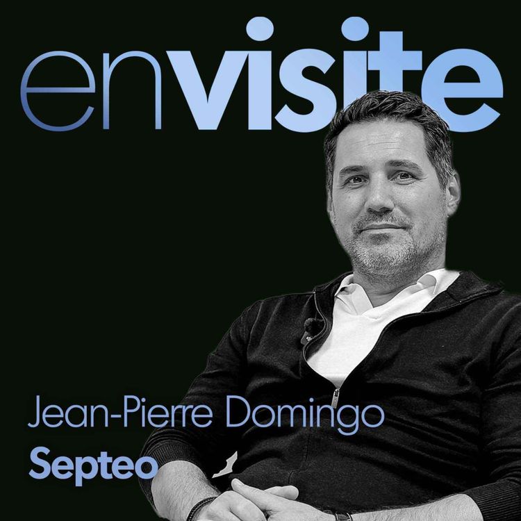 cover art for Immobilier, IA, innovation : le plan à 50 M€/an du groupe Septeo [Jean-Pierre Domingo – Septeo]