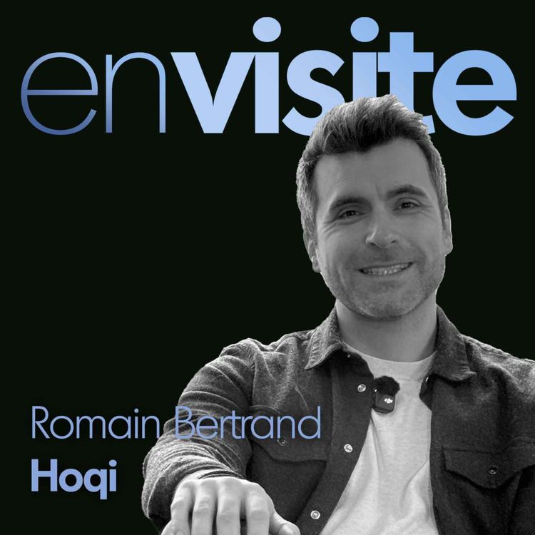 cover art for [Romain Bertrand — Hoqi]  10 secondes pour transformer une photo en mandat : la promesse terrain de l'IA immobilière 