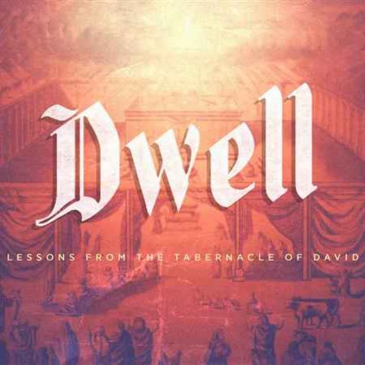 cover art for Dwell | Experiencing God's Presence in a Life-Transforming Way