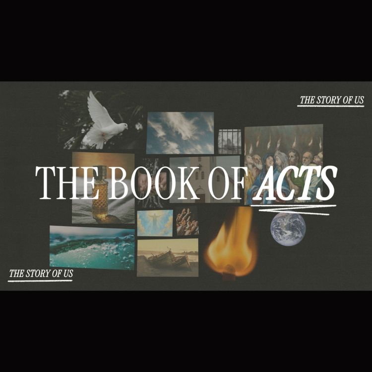 cover art for The Story of Us | Acts 2:32-47 | Our Identity