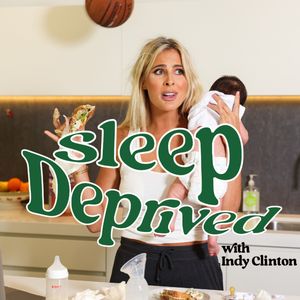cover art for Sleep Deprived with Indy Clinton 