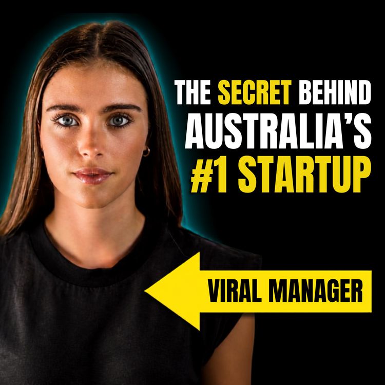 cover art for Meet The Viral Content Genius Behind Australia's Fastest Growing Startup | Tahlia Kennedy