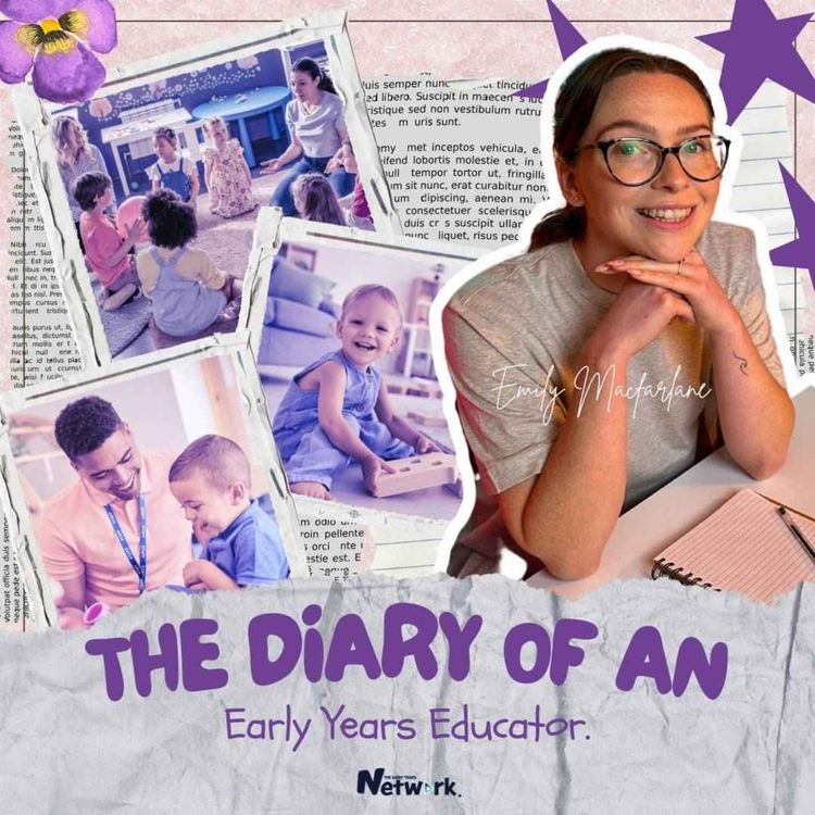 cover art for Dear Diary: EYFS Updates and Tough Talks with Parents