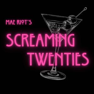 cover art for Mae Riot's Screaming Twenties