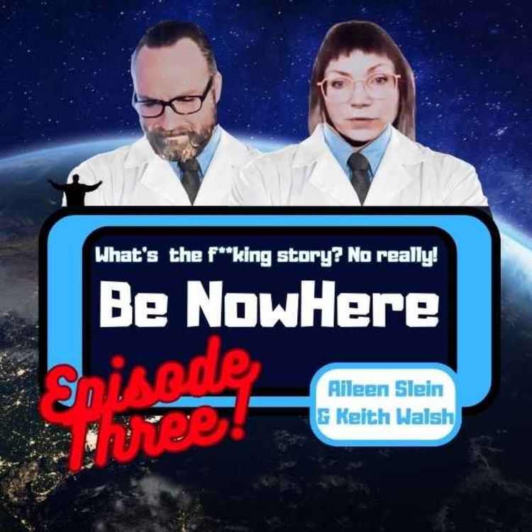 cover art for EP 3 - Will Ya Feck Off With Your Resilience 