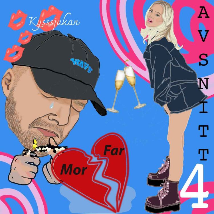 cover art for 4. Kyss-sjukan & kontrollbehov