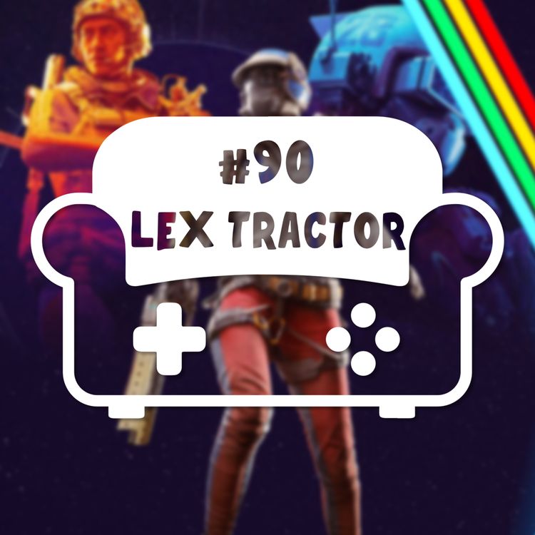 cover art for Episode 90 - Lex Tractor
