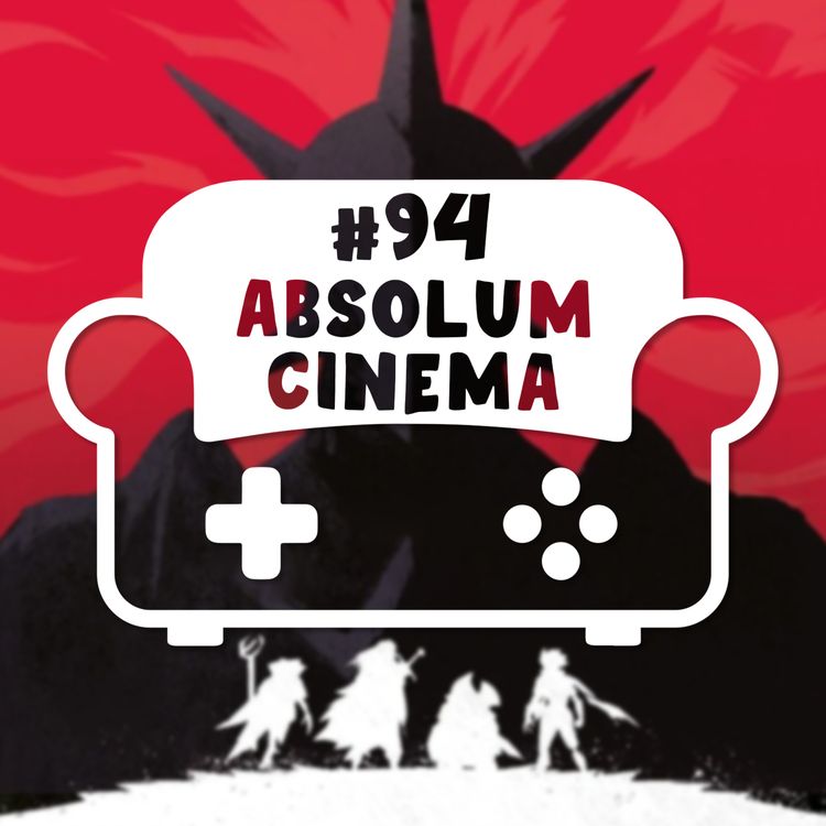 cover art for Episode 94 - Absolum Cinema