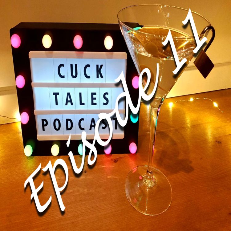 cover art for Cucktales Episode 11 - Stepping Outside Your Marriage