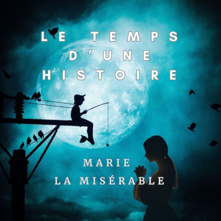 cover art for MARIE LA MISERABLE