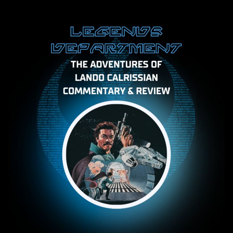 cover art for The Adventures of Lando Calrissian (Summary, Commentary, and Review)