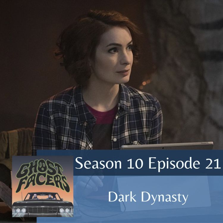 cover art for 10.21: Dark Dynasty