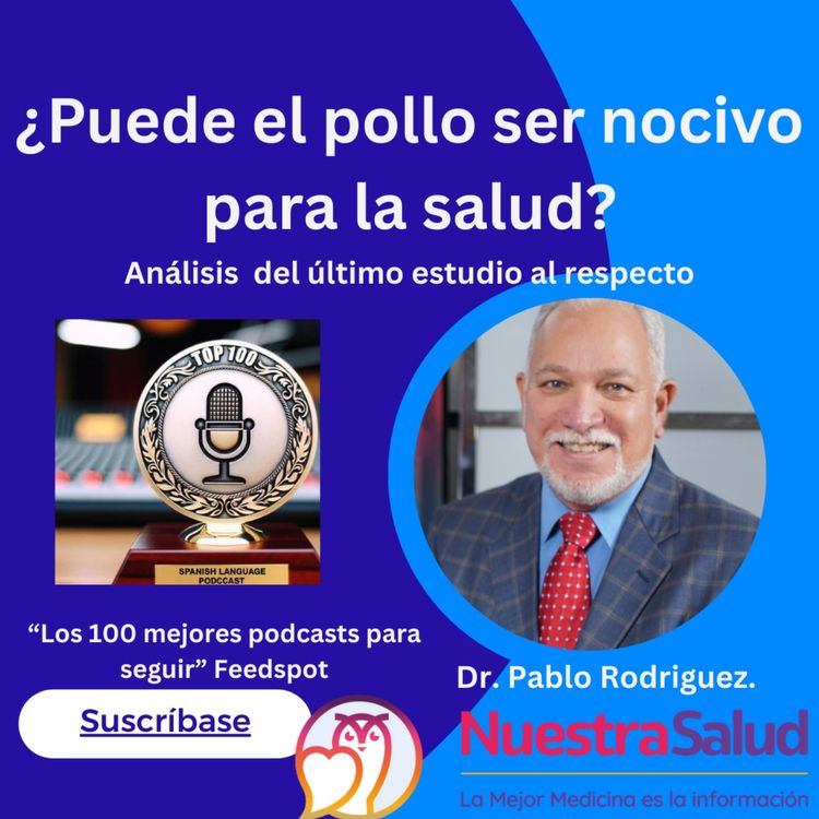 cover art for ¿Puede el pollo ser nocivo para la salud?