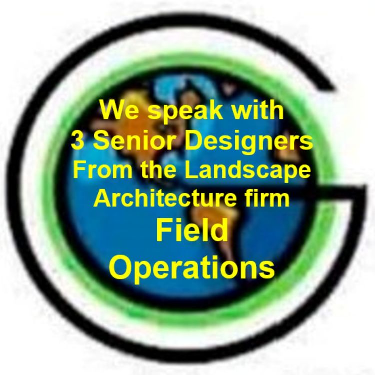 cover art for 47: Field Operations. We talk with 3 senior designers. 