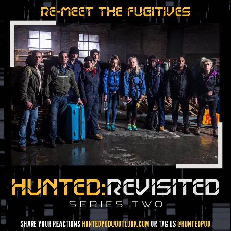cover art for Hunted Revisited S2 | Re-Meet The Fugitives