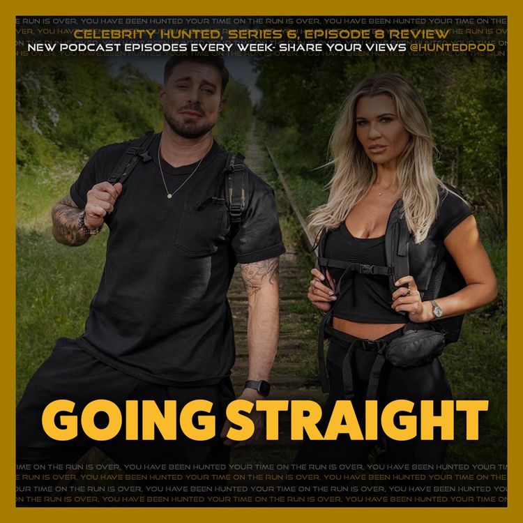 cover art for Going Straight | Celebrity Hunted S6E8 (Finale) Review