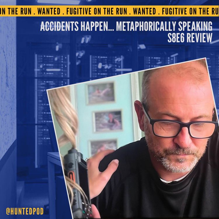 cover art for Accidents Happen... Metaphorically Speaking | Hunted S8E6 Review