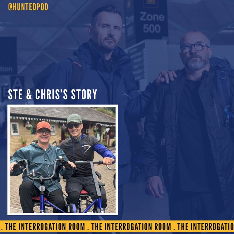 cover art for The Interrogation Room - Ste & Chris | Hunted Series 8