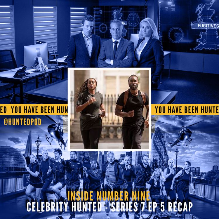 cover art for Celebrity Hunted 2026 [Series 7] Ep 5 Review