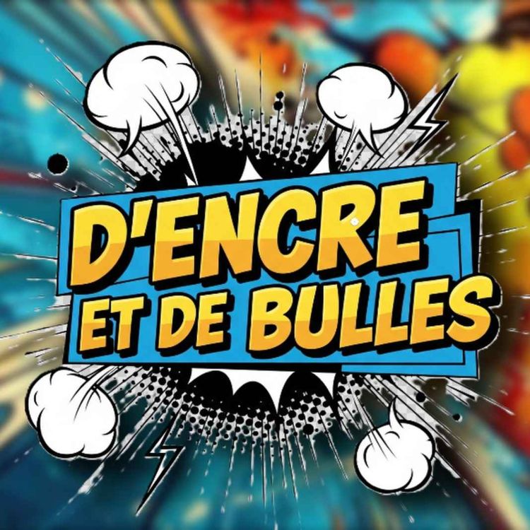 cover art for D'Encre et de bulles #67