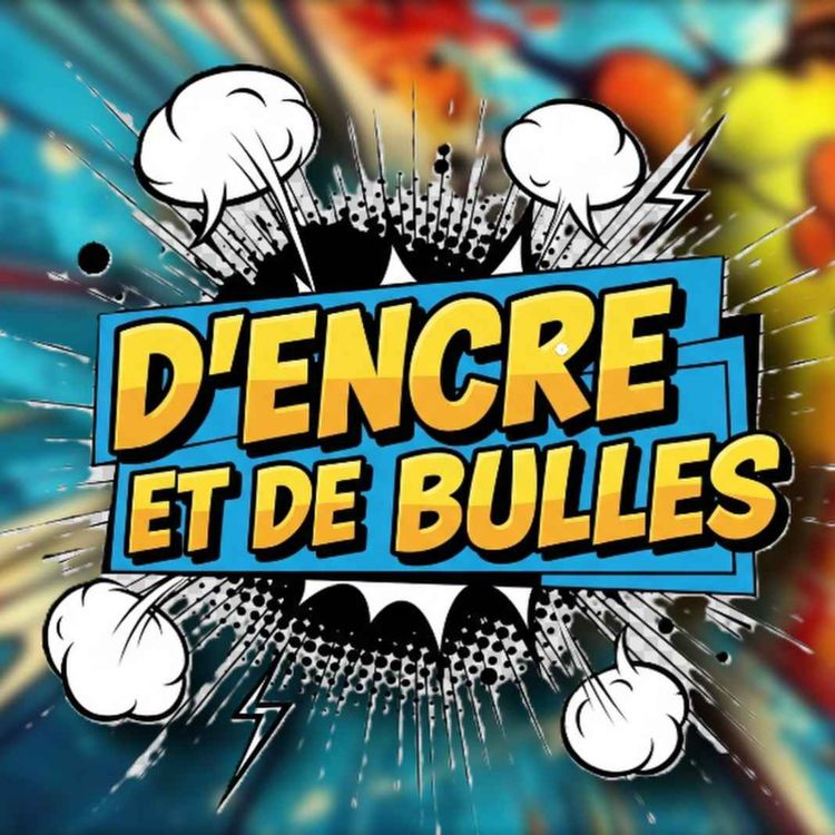 cover art for D'encre et de bulles #81