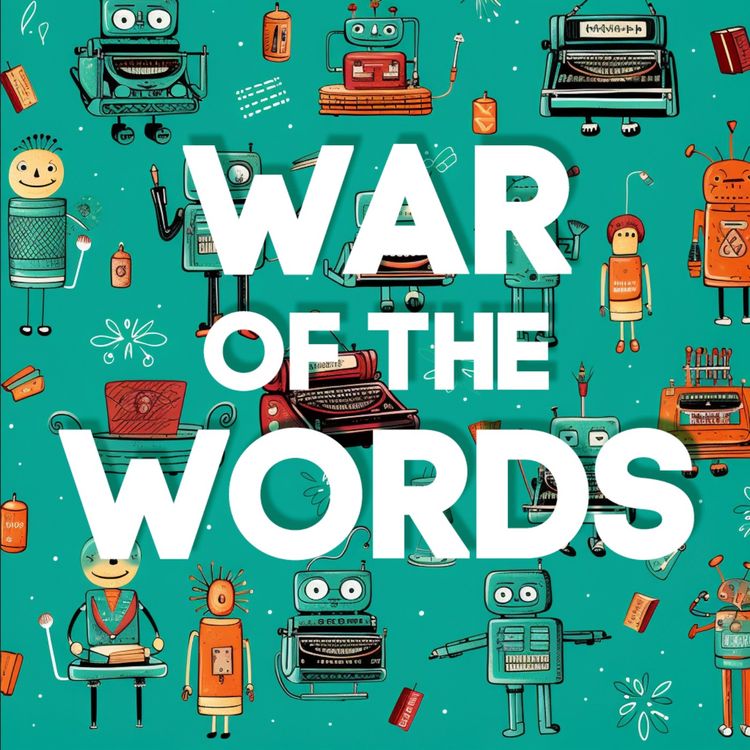 cover art for War Of The Words Episode Four