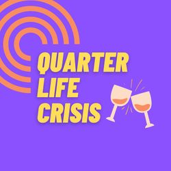 cover art for Quarter Life Crisis