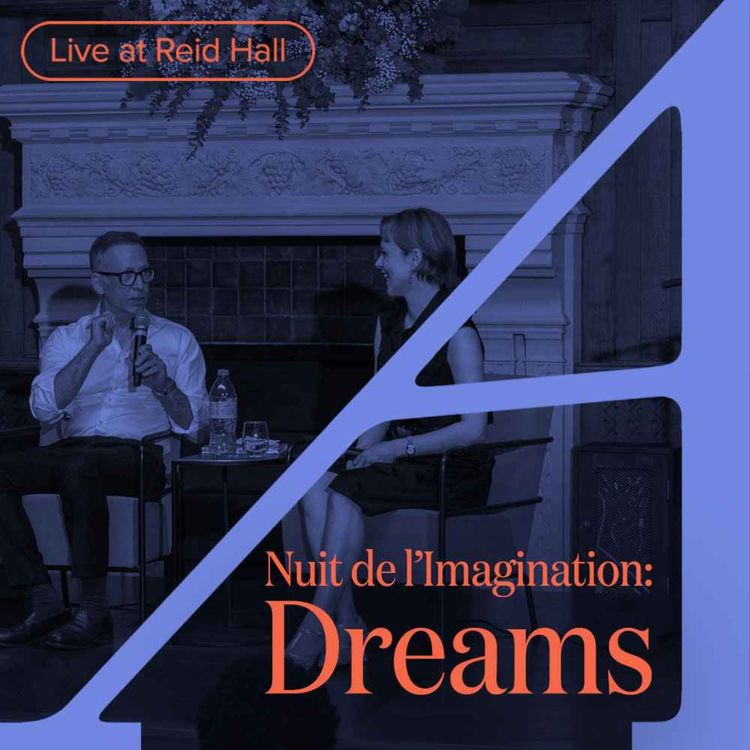 cover art for Nuit de l’Imagination, Dreams: Live from Reid Hall