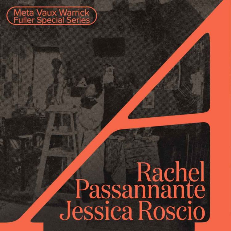 cover art for Recovering a Life's Work with Jessica Roscio & Rachel Passannante