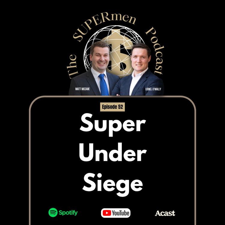 cover art for Episode 52 - Super Under Siege